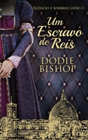 Um Escravo de Reis 4824168082 Book Cover