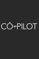 Co Pilot: Co Pilot Wife Aviation Airplane 1086584651 Book Cover