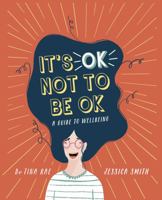It's OK Not to Be OK: A Guide to Wellbeing: 1 071125690X Book Cover