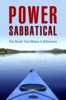 Power Sabbatical: The Break That Makes a Difference 1844090965 Book Cover