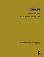 Kuwait: Prospect and Reality 1138060615 Book Cover