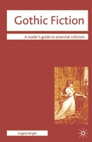 Gothic Fiction (Readers' Guides to Essential Criticism) 1403936676 Book Cover