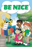 Be Nice 1733158464 Book Cover