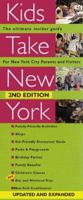 Kids Take New York 0966089308 Book Cover