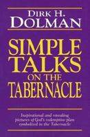 Simple Talks on the Tabernacle 0825424577 Book Cover