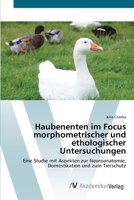 Haubenenten im Focus morphometrischer und ethologischer Untersuchungen 3639424832 Book Cover
