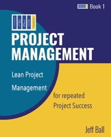 Lean3 Project Management: Lean Project Management for repeated Project Success 2492090000 Book Cover