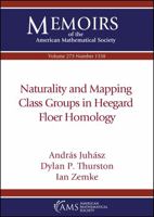 Naturality and Mapping Class Groups in Heegaard Floer Homology 1470449722 Book Cover