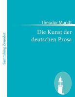 Die Kunst Der Deutschen Prosa 3843059071 Book Cover