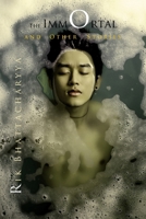The Immortal and Other Stories null Book Cover