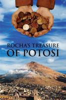 El Tesoro De Rocha En Potosi 143277073X Book Cover