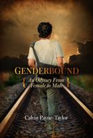 Genderbound-An Odyssey from Female to Male 1619293420 Book Cover
