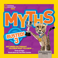 Myths Busted! 3: Just When You Thought You Knew What You Knew 1426318839 Book Cover