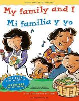 My Family and I/Mi familia y yo 1931398801 Book Cover