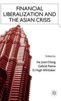 Financial Liberalization and the Asian Crisis 0333921585 Book Cover