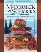 McCormick & Schmick's Seafood Restaurant Cookbook 0979477158 Book Cover