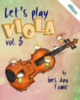 Let's Play Viola! 3: Book 3 null Book Cover