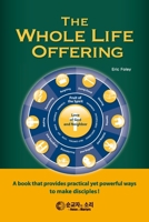 The Whole Life Offering B0GY93NW4L Book Cover