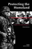 Protecting the Homeland: Insights from Army Wargames 0833031538 Book Cover