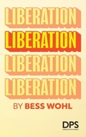Liberation 0822246074 Book Cover