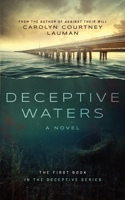 Deceptive Waters 1733286438 Book Cover