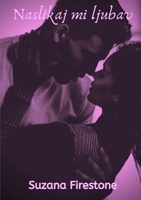 Naslikaj mi ljubav 1794714340 Book Cover