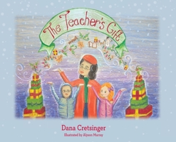 The Teacher's Gift B0CKS35NTR Book Cover