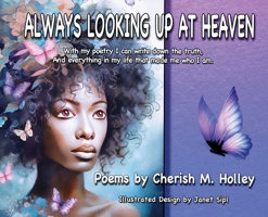 Always Looking Up At Heaven B0FNH2YR31 Book Cover