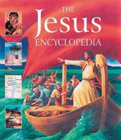 The Jesus Encyclopedia 1400305276 Book Cover
