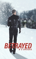 Betrayed 152891466X Book Cover