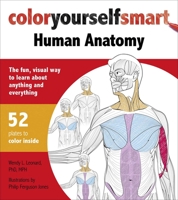 Color Yourself Smart: Human Anatomy 160710217X Book Cover