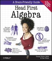 Head First Algebra: A Learner's Guide to Algebra I 0596514867 Book Cover