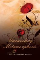 Unraveling Metamorphosis 1631355910 Book Cover