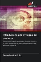 Introduzione allo sviluppo del prodotto (Italian Edition) 6206640787 Book Cover