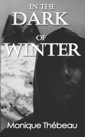 In the Dark of Winter 1999207807 Book Cover