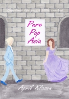 Pure Pop Asia 0992475244 Book Cover
