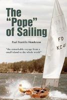 The Pope of Sailing 0986552003 Book Cover