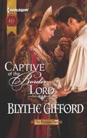 Captive of the Border Lord 037329722X Book Cover
