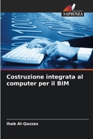 Costruzione integrata al computer per il BIM (Italian Edition) 6207950763 Book Cover