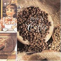 Book Of Coffee (Book Of...) 1844301176 Book Cover