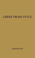 Greek Prose Style (Briston Classical Press) (Briston Classical Press Advanced Language) 1853995266 Book Cover