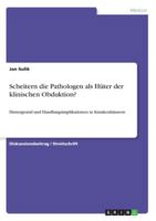 Scheitern die Pathologen als Hüter der klinischen Obduktion?: Hintergrund und Handlungsimplikationen in Krankenhäusern (German Edition) 3346262464 Book Cover