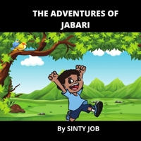 The Adventures of Jabari B096TQ6GK3 Book Cover