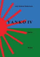Yanko IV: Sunrise 3735794262 Book Cover