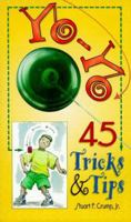 Yo-Yo Tricks & Tips 0451198816 Book Cover