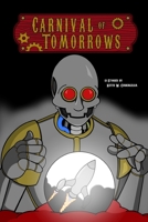 Carnival of Tomorrows B0F88NX8YQ Book Cover