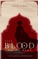 Till Blood Do Us Part 1764662253 Book Cover