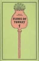 Flora of Turkey and the East Aegean Islands Volume One B000RRQPHI Book Cover