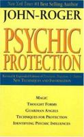 Psychic Protection 0914829696 Book Cover