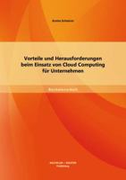 Vorteile und Herausforderungen beim Einsatz von Cloud Computing für Unternehmen 3956841220 Book Cover